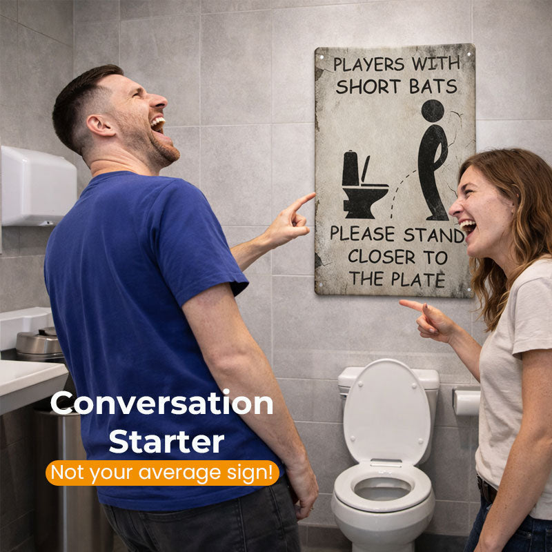 "Short Bats, Step Up!": The Cheekiest Loo Sign for Your Downstairs Toilet 🚽😂