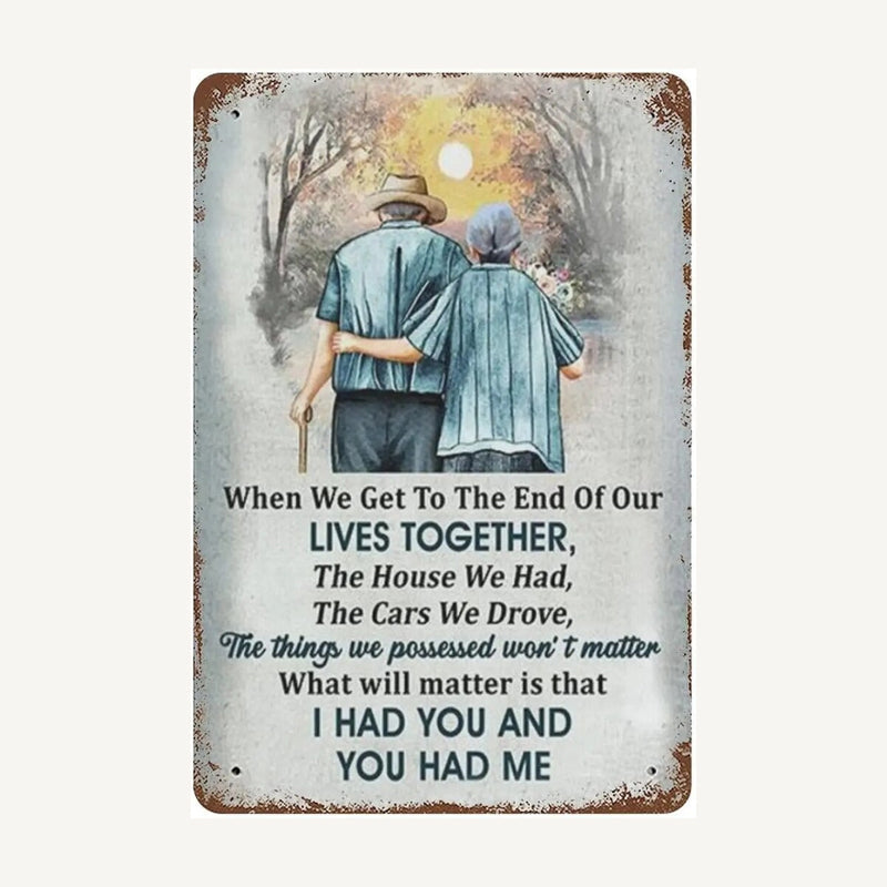 ❤️ "I Had You and You Had Me" Vintage Metal Sign 👫